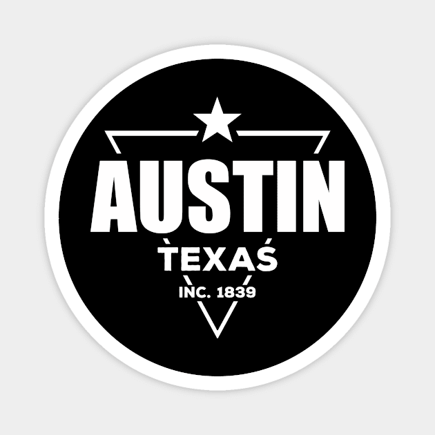 Austin Texas Magnet by LocationTees